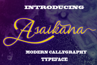 Asaikana: A Modern Calligraphy Font for Elegant Campaign Design