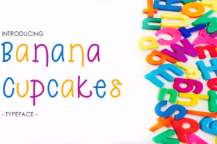 Banana Cupcakes: A Playful Sans Serif Typeface for Bold Branding