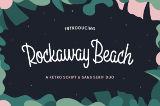 Rockaway Beach: A Relaxed Script Font Review