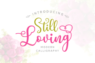 Still Loving: The Script Handwritten Typeface for Elegant Editorial Design